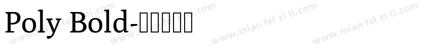 Poly Bold字体转换